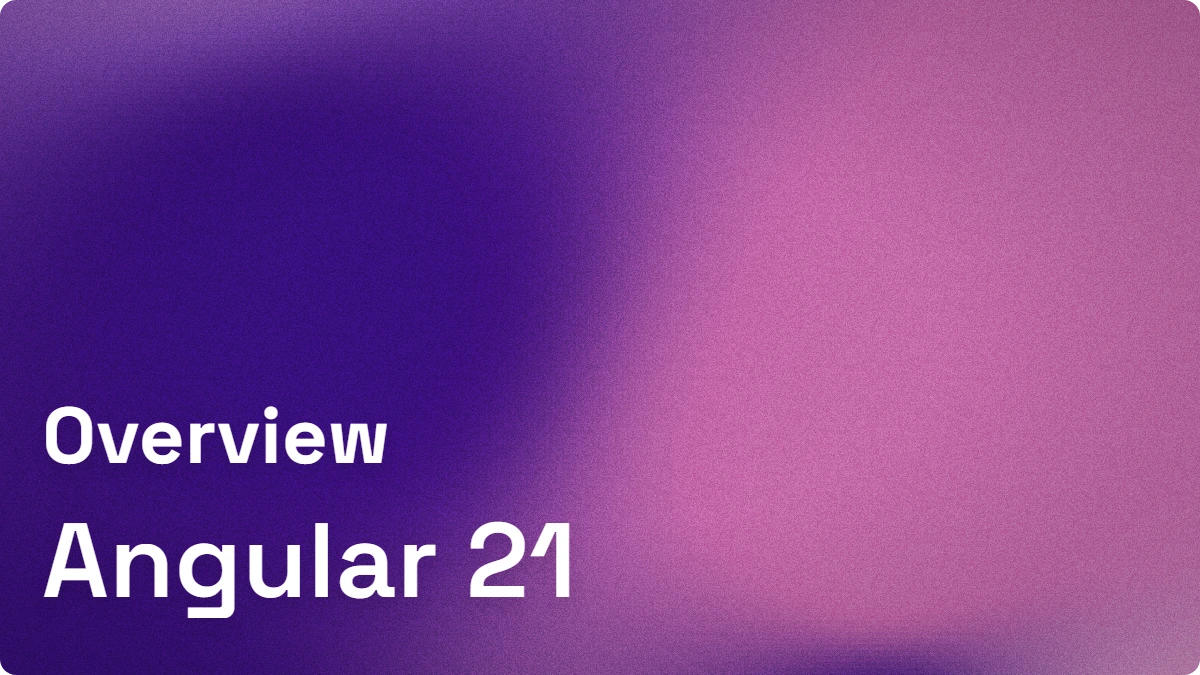 Angular 21: Pure Developer Flow